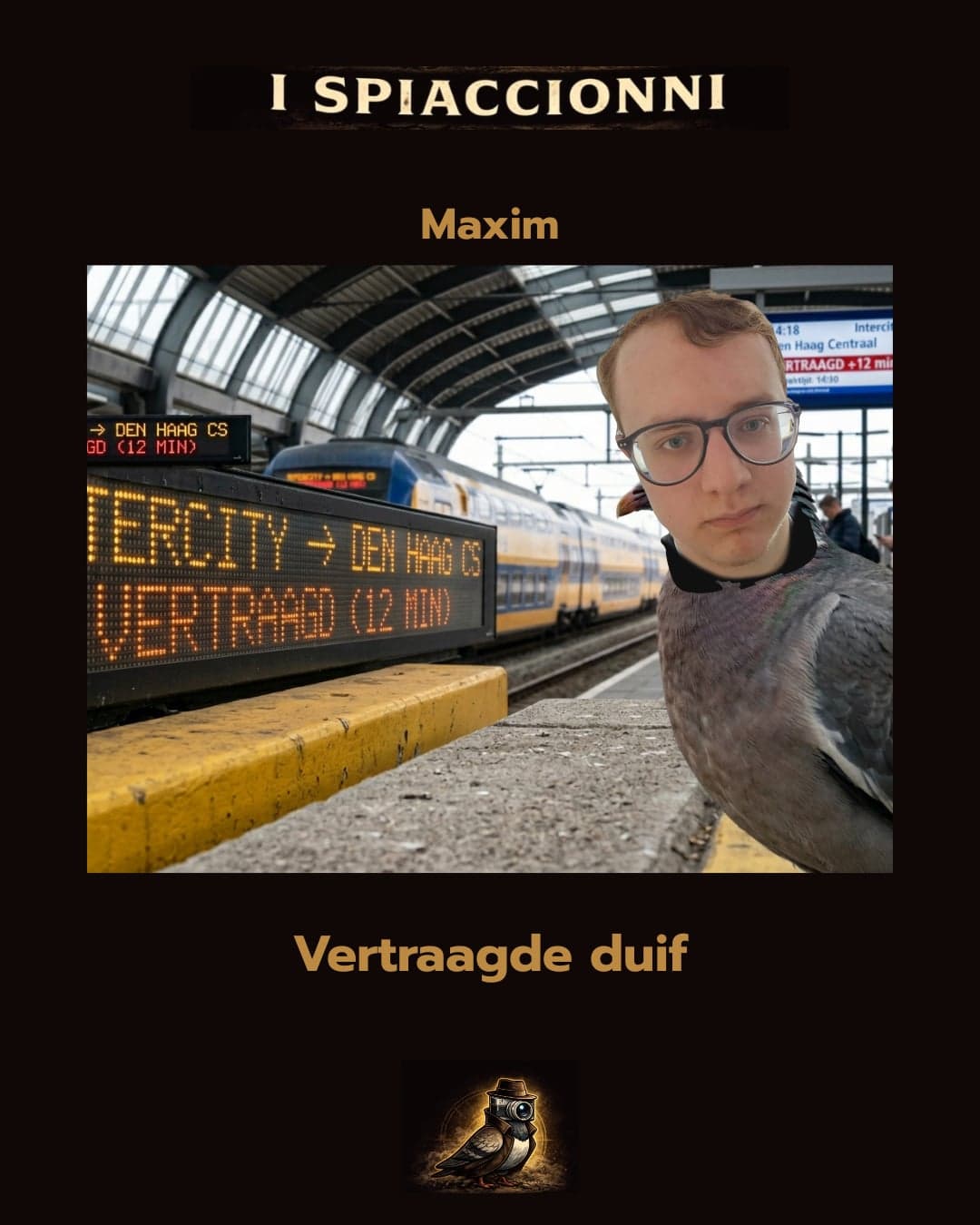 Vertraagde Duif